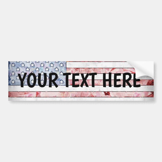 AMERICAN FLAG CUSTOM CREATE YOUR OWN  BUMPER STICKER (Front)