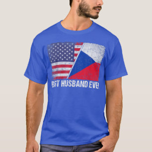 American Flag & Czech Republic Flag Best Husband E T-Shirt