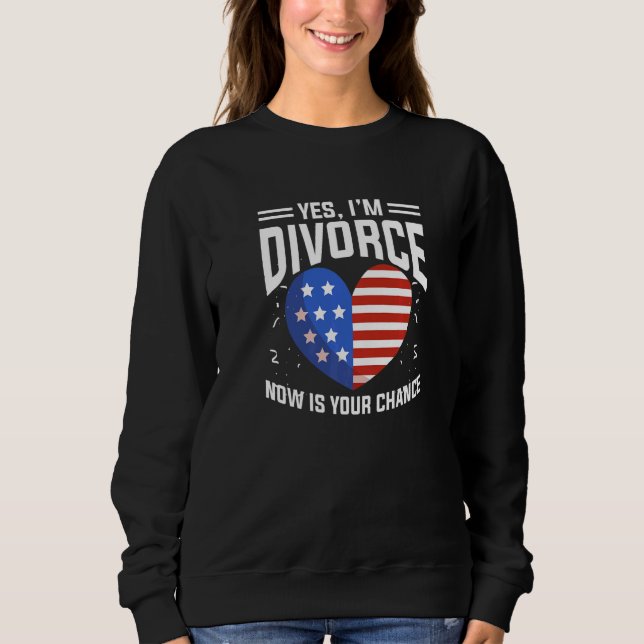 American Flag Dating Divorce Ex Wife Ex Husband Di Sweatshirt (Front)