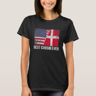 American Flag & Denmark Flag Best Cousin Ever Fami T-Shirt
