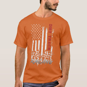 American Flag Dirt Track Racing Car Bike Driver Ra T-Shirt