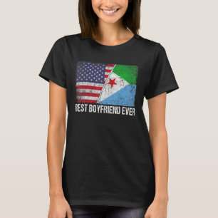 American Flag & Djibouti Flag Best Boyfriend Ever T-Shirt
