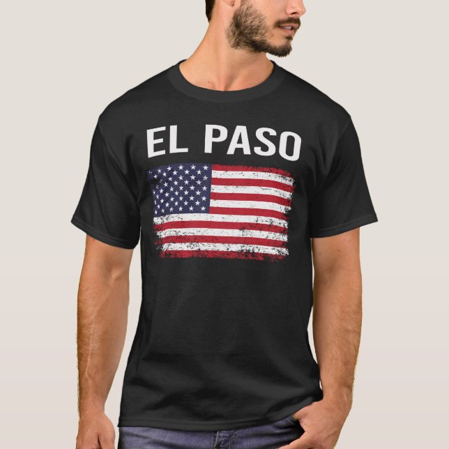 American Flag El Paso T-Shirt (Front)