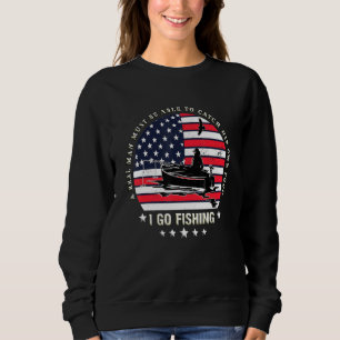 American Flag Fishing Boat Real Man Vintage Fishin Sweatshirt