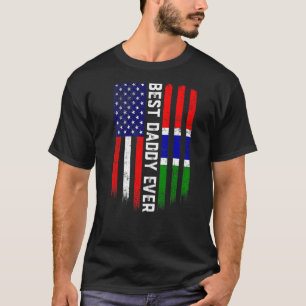 American Flag & Gambia Flag Best Daddy Ever Family T-Shirt