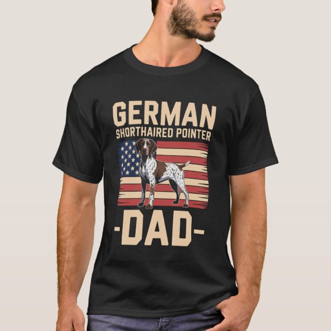 American Flag German Shorthaired Pointer Dad T-Shirt (Front)