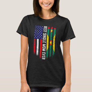 American Flag & Grenada Flag Best Single Mum Ever T-Shirt