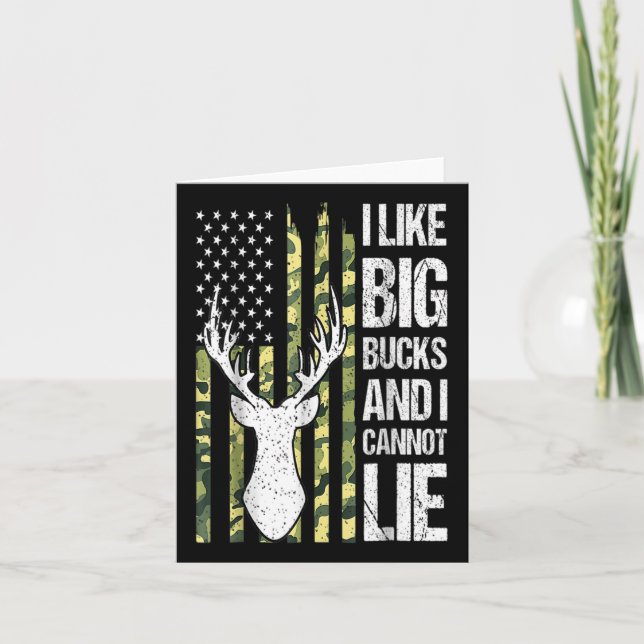 American Flag I Like Big Bucks And I Cannot Lie De Card (Front)