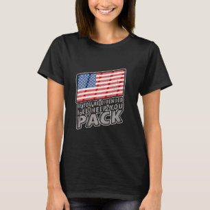 American Flag If You Re Offended I Ll Help You Pac T-Shirt