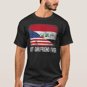American Flag & Iraq Flag Best Girlfriend Ever Fam T-Shirt