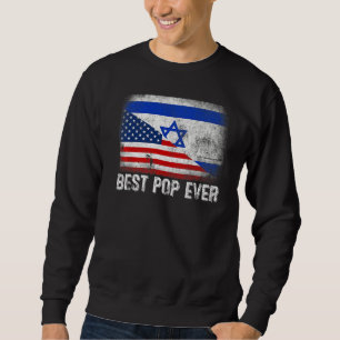 American Flag & Israel Flag Best Pop Ever Family Sweatshirt