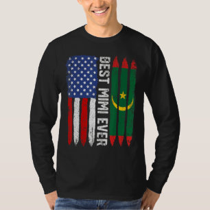 American Flag & Mauritania Flag Best Mimi Ever Fam T-Shirt