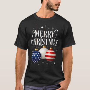 American Flag Merry Christmas Tree Baubles Us Patr T-Shirt