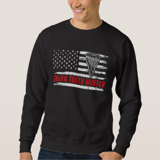 American Flag Patriotic Shark Fossil Tooth Hunter  Sweatshirt