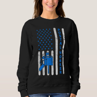 American Flag Postal Worker Delivery Mailman Postm Sweatshirt