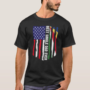 American Flag & Seychelles Flag Best Single Dad Ev T-Shirt