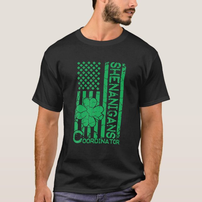 American Flag Shenanigans Coordinator St Patrick's T-Shirt (Front)