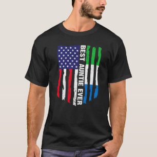American Flag Sierra Leone Flag Best Auntie Ever F T-Shirt