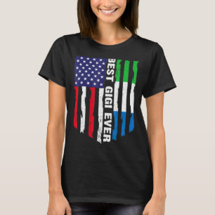 American Flag Sierra Leone Flag Best Gigi Ever Fam T-Shirt