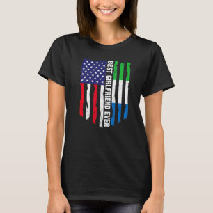 American Flag Sierra Leone Flag Best Girlfriend Ev T-Shirt