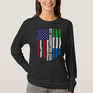 American Flag Sierra Leone Flag Best Grandmother E T-Shirt