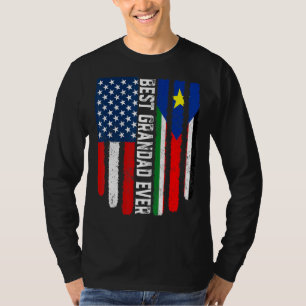 American Flag South Sudan Flag Best Grandad Ever F T-Shirt