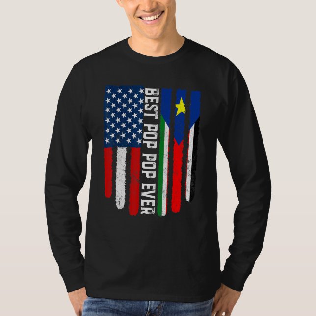 American Flag South Sudan Flag Best Pop Pop Ever F T-Shirt (Front)