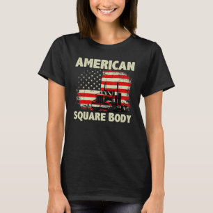 American Flag Square Body  American Squarebody Tru T-Shirt