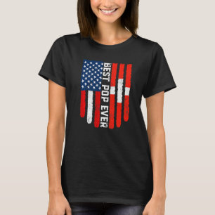 American Flag Switzerland Flag Best Pop Ever Famil T-Shirt