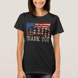 American Flag Thank you Veterans Proud Veteran T-S T-Shirt