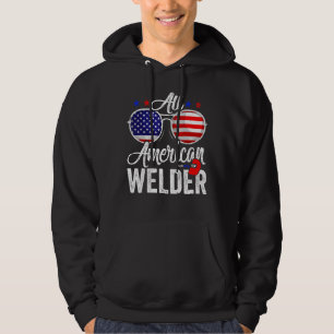 American Flag Welder 4th Of July Patriotic Men Wom Hoodie