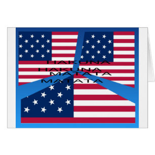 American Flag with Hakuna Matata: Patriotic Design