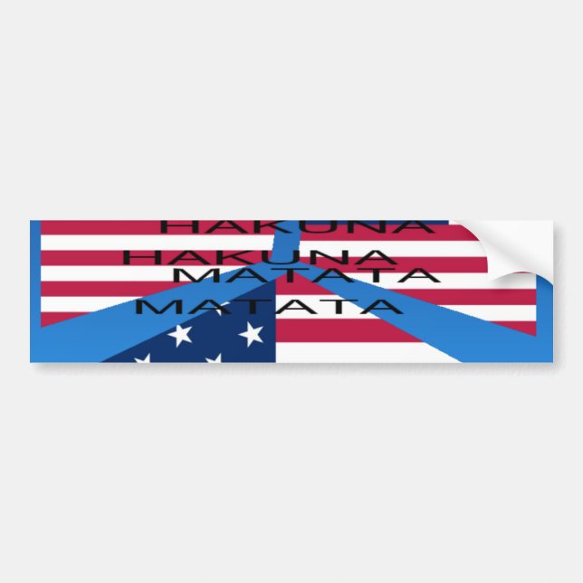 American Flag with Hakuna Matata: Patriotic Design Bumper Sticker (Front)
