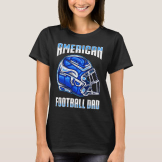 American Football Dad Quaterback Kicker For Men Wo T-Shirt