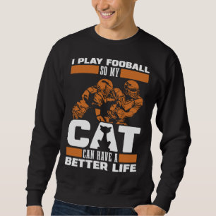 American Football Footballer Player Football Cat Sweatshirt