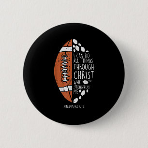 American Football I Can Do Things Bible God Jesus  6 Cm Round Badge