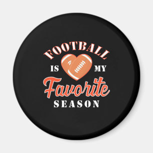 American Football Is My Favourite Season Magnet