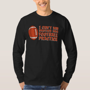 American Football Player Footballer  Football Sist T-Shirt