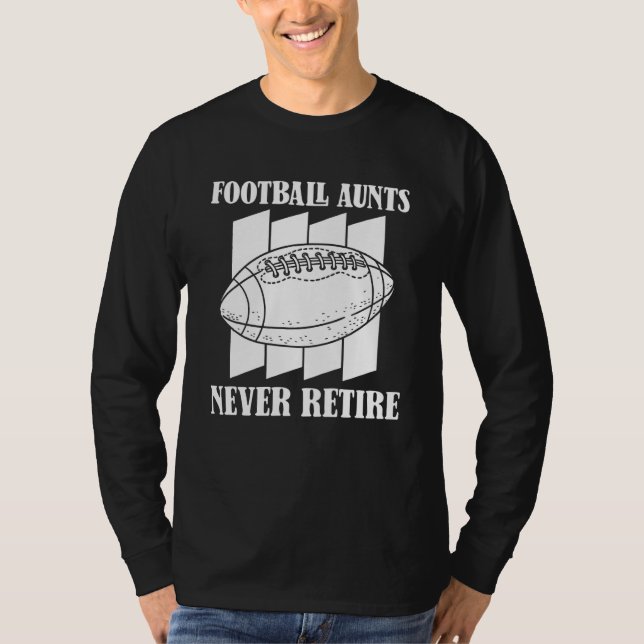 American Football Retire Footballer Player  Footba T-Shirt (Front)