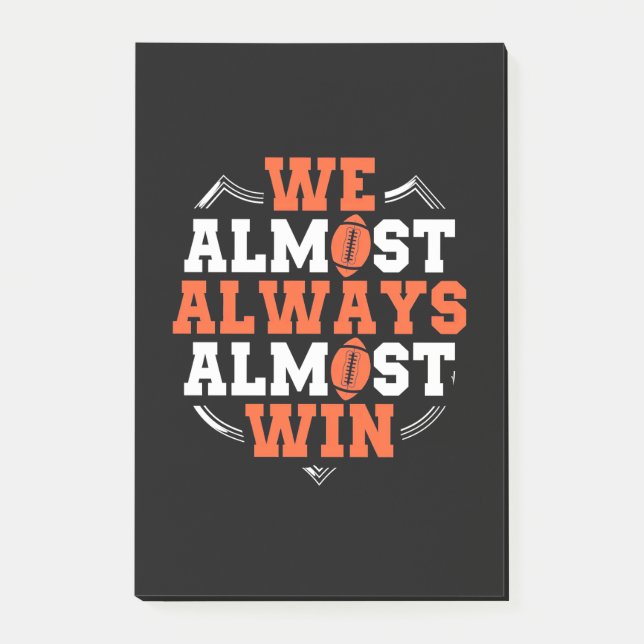 American Football We Almost Win Post-it Notes (Front)