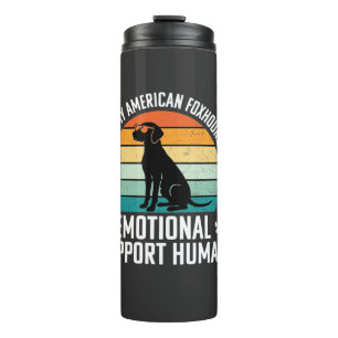 American Foxhound Emotional Support Human Dog Thermal Tumbler