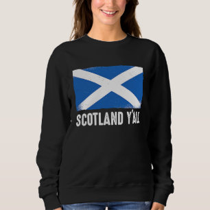 American Funny Scottish Scotland Y'All Sweatshirt