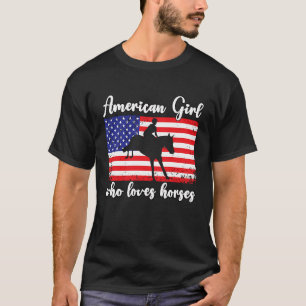 American Girl who loves eventing horses rider  4 T-Shirt