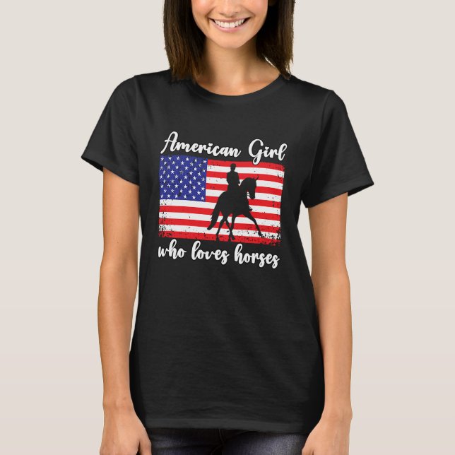 American Girl who loves eventing horses rider  5 T-Shirt (Front)