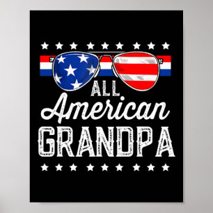American Grandpa 4th Of July Usa Sungles Mens Gift Poster