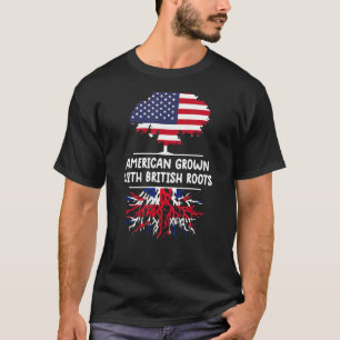 American Grown British Roots Britain Flag British T-Shirt