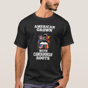 American grown Cameroonian roots Cameroonian T-Shirt