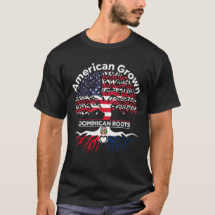 American Grown Dominican Roots American Dominican T-Shirt