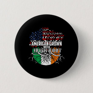 American Grown Irish Root Flag Ireland St Patricks 6 Cm Round Badge