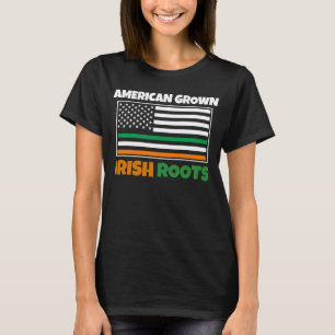 American Grown Irish Roots Flag St Pattys Day Par T-Shirt